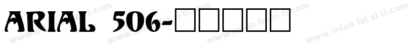 arial 506字体转换